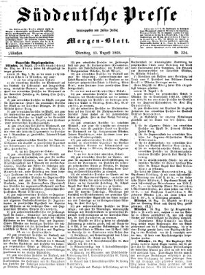 Süddeutsche Presse Dienstag 25. August 1868