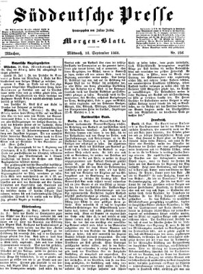 Süddeutsche Presse Mittwoch 16. September 1868