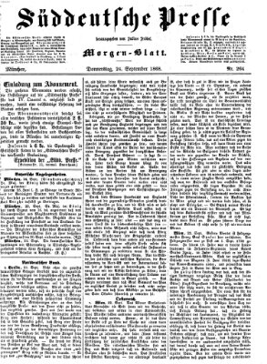 Süddeutsche Presse Donnerstag 24. September 1868