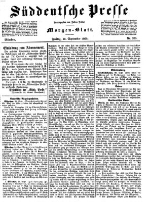 Süddeutsche Presse Freitag 25. September 1868