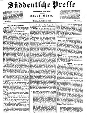 Süddeutsche Presse Montag 5. Oktober 1868