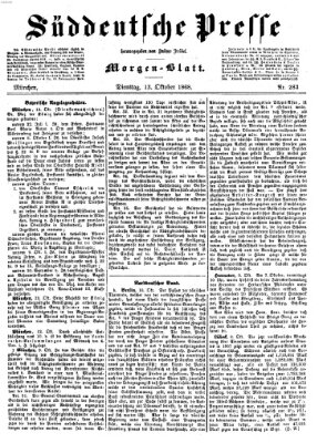 Süddeutsche Presse Dienstag 13. Oktober 1868