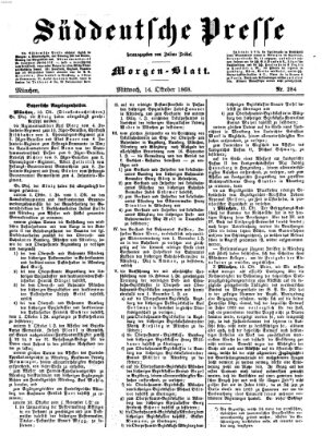 Süddeutsche Presse Mittwoch 14. Oktober 1868