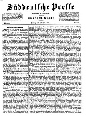 Süddeutsche Presse Freitag 16. Oktober 1868