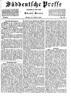 Süddeutsche Presse Montag 26. Oktober 1868