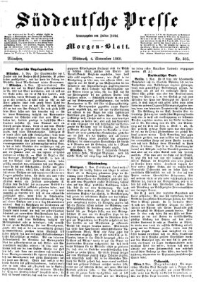 Süddeutsche Presse Mittwoch 4. November 1868