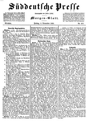 Süddeutsche Presse Freitag 6. November 1868