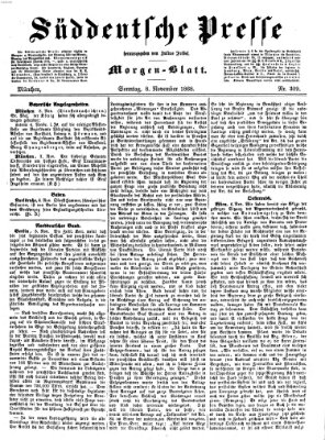 Süddeutsche Presse Sonntag 8. November 1868