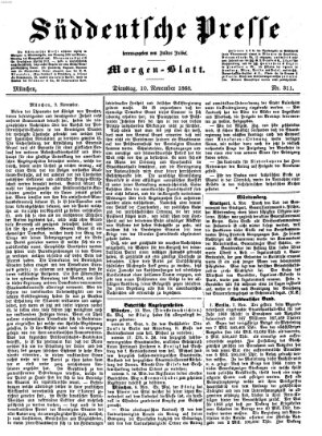 Süddeutsche Presse Dienstag 10. November 1868