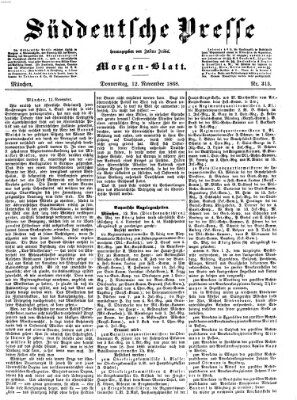 Süddeutsche Presse Donnerstag 12. November 1868