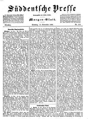 Süddeutsche Presse Sonntag 15. November 1868