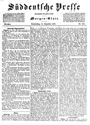 Süddeutsche Presse Donnerstag 31. Dezember 1868