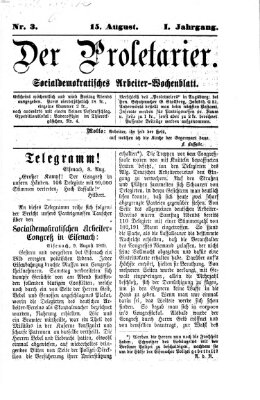 Der Proletarier Sonntag 15. August 1869