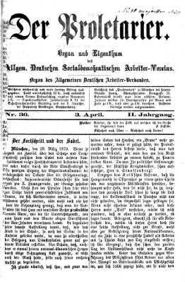 Der Proletarier Sonntag 3. April 1870