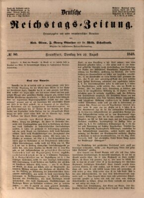 Deutsche Reichstags-Zeitung Dienstag 22. August 1848