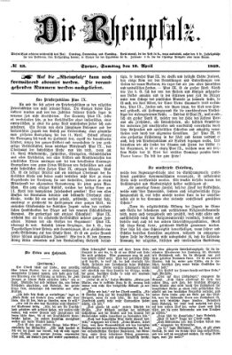 Die Rheinpfalz Samstag 10. April 1869