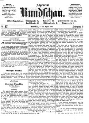 Allgemeine Rundschau Sonntag 23. April 1865