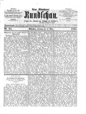 Neue Münchener Rundschau Sonntag 10. März 1867