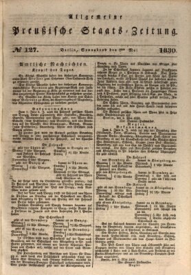 Allgemeine preußische Staats-Zeitung Samstag 8. Mai 1830