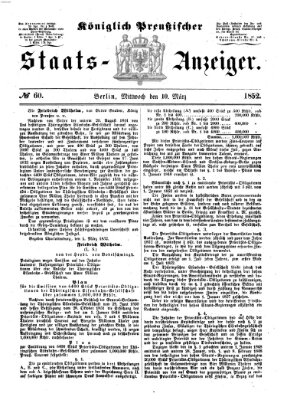 Königlich Preußischer Staats-Anzeiger (Allgemeine preußische Staats-Zeitung) Mittwoch 10. März 1852