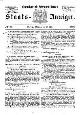 Königlich Preußischer Staats-Anzeiger (Allgemeine preußische Staats-Zeitung) Mittwoch 17. März 1852