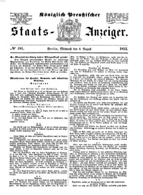 Königlich Preußischer Staats-Anzeiger (Allgemeine preußische Staats-Zeitung) Mittwoch 4. August 1852