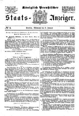 Königlich Preußischer Staats-Anzeiger (Allgemeine preußische Staats-Zeitung) Mittwoch 5. Januar 1853