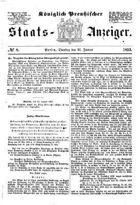 Königlich Preußischer Staats-Anzeiger (Allgemeine preußische Staats-Zeitung) Dienstag 11. Januar 1853