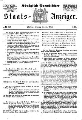 Königlich Preußischer Staats-Anzeiger (Allgemeine preußische Staats-Zeitung) Freitag 11. März 1853