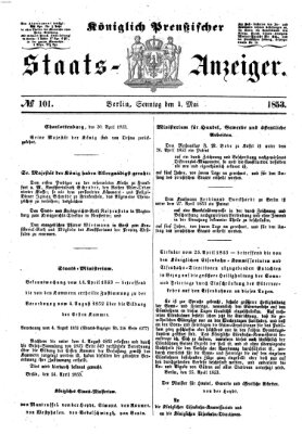 Königlich Preußischer Staats-Anzeiger (Allgemeine preußische Staats-Zeitung) Sonntag 1. Mai 1853