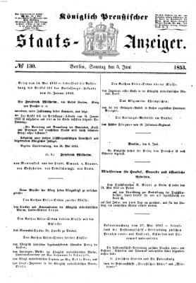 Königlich Preußischer Staats-Anzeiger (Allgemeine preußische Staats-Zeitung) Sonntag 5. Juni 1853