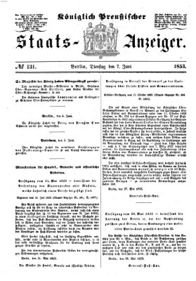 Königlich Preußischer Staats-Anzeiger (Allgemeine preußische Staats-Zeitung) Dienstag 7. Juni 1853