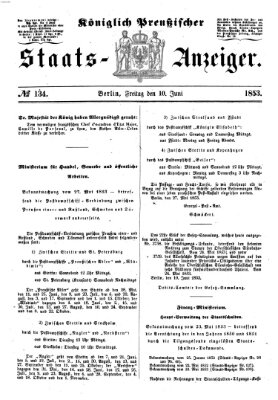 Königlich Preußischer Staats-Anzeiger (Allgemeine preußische Staats-Zeitung) Freitag 10. Juni 1853