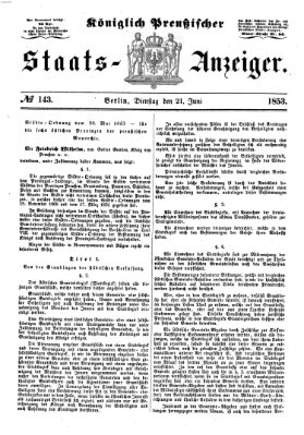 Königlich Preußischer Staats-Anzeiger (Allgemeine preußische Staats-Zeitung) Dienstag 21. Juni 1853