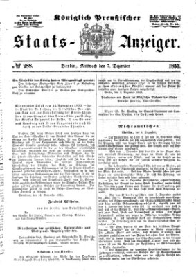 Königlich Preußischer Staats-Anzeiger (Allgemeine preußische Staats-Zeitung) Mittwoch 7. Dezember 1853