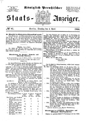Königlich Preußischer Staats-Anzeiger (Allgemeine preußische Staats-Zeitung) Dienstag 4. April 1854