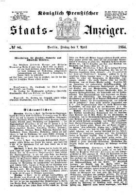 Königlich Preußischer Staats-Anzeiger (Allgemeine preußische Staats-Zeitung) Freitag 7. April 1854