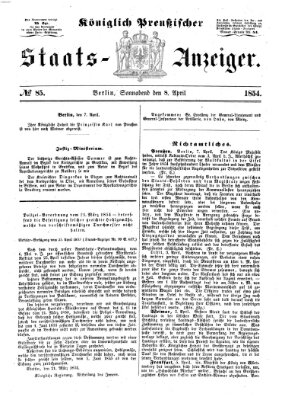 Königlich Preußischer Staats-Anzeiger (Allgemeine preußische Staats-Zeitung) Samstag 8. April 1854