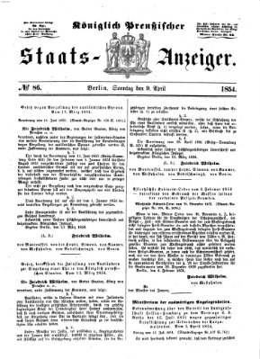 Königlich Preußischer Staats-Anzeiger (Allgemeine preußische Staats-Zeitung) Sonntag 9. April 1854