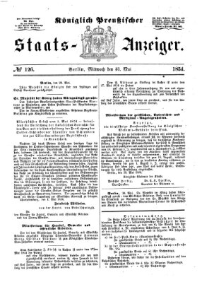 Königlich Preußischer Staats-Anzeiger (Allgemeine preußische Staats-Zeitung) Mittwoch 31. Mai 1854