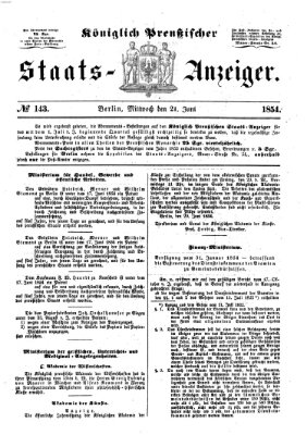 Königlich Preußischer Staats-Anzeiger (Allgemeine preußische Staats-Zeitung) Mittwoch 21. Juni 1854