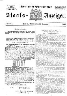 Königlich Preußischer Staats-Anzeiger (Allgemeine preußische Staats-Zeitung) Mittwoch 22. November 1854