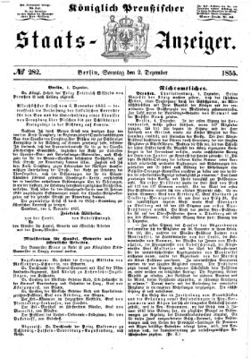 Königlich Preußischer Staats-Anzeiger (Allgemeine preußische Staats-Zeitung) Sonntag 2. Dezember 1855