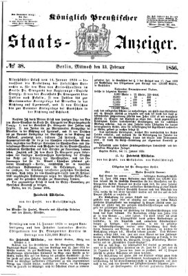 Königlich Preußischer Staats-Anzeiger (Allgemeine preußische Staats-Zeitung) Mittwoch 13. Februar 1856