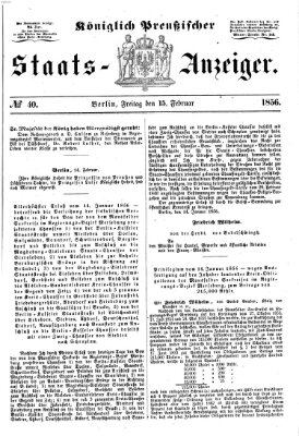 Königlich Preußischer Staats-Anzeiger (Allgemeine preußische Staats-Zeitung) Freitag 15. Februar 1856