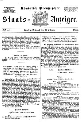 Königlich Preußischer Staats-Anzeiger (Allgemeine preußische Staats-Zeitung) Mittwoch 20. Februar 1856