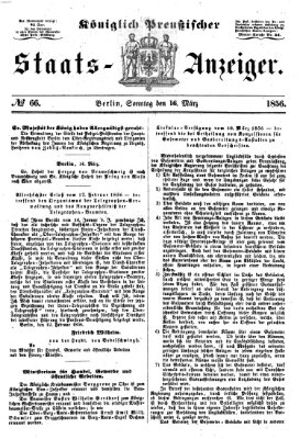 Königlich Preußischer Staats-Anzeiger (Allgemeine preußische Staats-Zeitung) Sonntag 16. März 1856