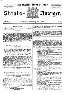 Königlich Preußischer Staats-Anzeiger (Allgemeine preußische Staats-Zeitung) Donnerstag 1. Mai 1856