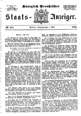 Königlich Preußischer Staats-Anzeiger (Allgemeine preußische Staats-Zeitung) Sonntag 4. Mai 1856