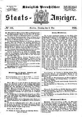 Königlich Preußischer Staats-Anzeiger (Allgemeine preußische Staats-Zeitung) Dienstag 6. Mai 1856